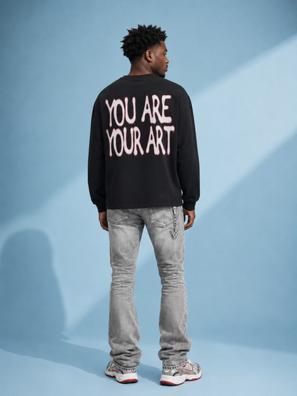 You Are Your Art Long Sleeve